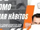 criar hábitos